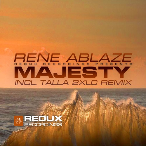 RDX186 : Rene Ablaze - Majesty (Original Mix)