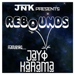 Rebounds 9 - Feat. Jay Karama
