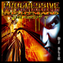 Progressive Nightmare 2 mix Dj SLiK