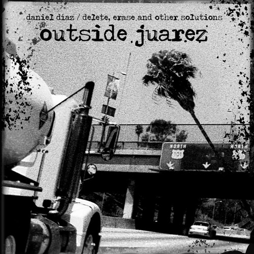 Outside Juarez