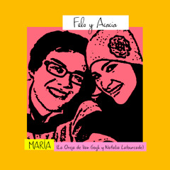 "María" | Felo y Acacia (La Oreja de Van Gogh con Natalia Lafourcade Cover)