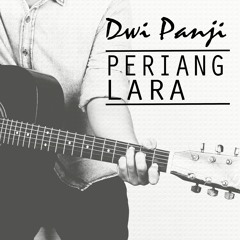 Dwi Panji - Periang Lara ( Original Song )
