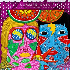 Le Parody & Gizmo Varillas - Summer Rain