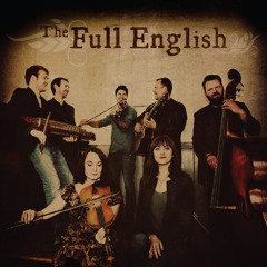 The FULL ENGLISH ~ Arthur O'Bradley