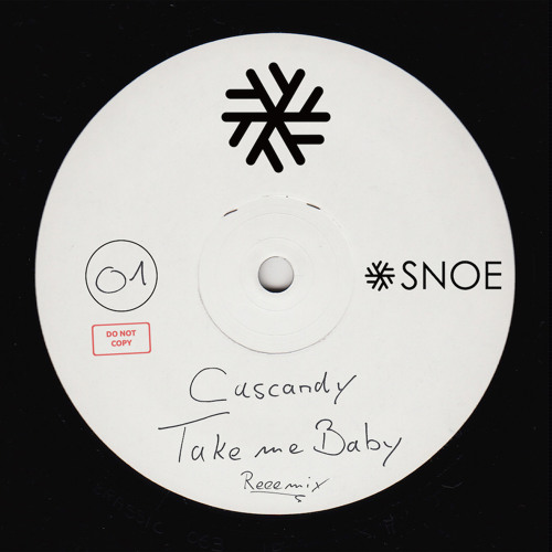 Cascandy - Take Me Baby Reeemix