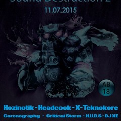 Corenography @ Sound Destruction 2