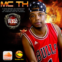 MC TH :: Ao Vivo na Roda de Funk ::