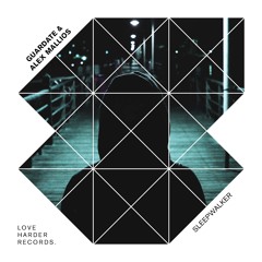 Guardate & Alex Mallios - Sleepwalker (Soultronic's Back To House Remix)