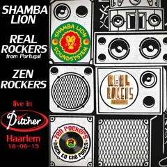 Shamba Lion Meets Real Rockers (Portugal)& Zen Rockers 18-06-15 Live