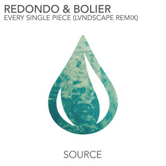 Redondo & Bolier ft. She Keeps Bees - Every Single Piece (LVNDSCAPE Remix)
