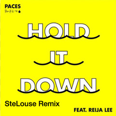 Paces - Hold It Down ft. Reija Lee (StéLouse Remix ft. Masego)