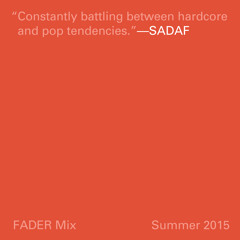 FADER Mix: Sadaf