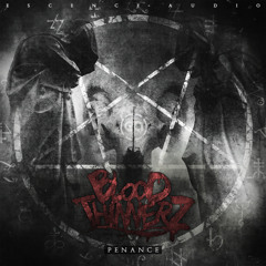 BloodThinnerz - Legions OUT NOW!!