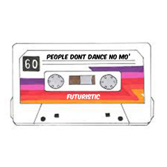 People Don't Dance No Mo' (Original Mix)