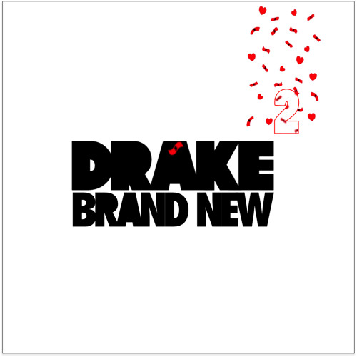 Drake Brand New Squared Remix By Naughta Free Download On Toneden