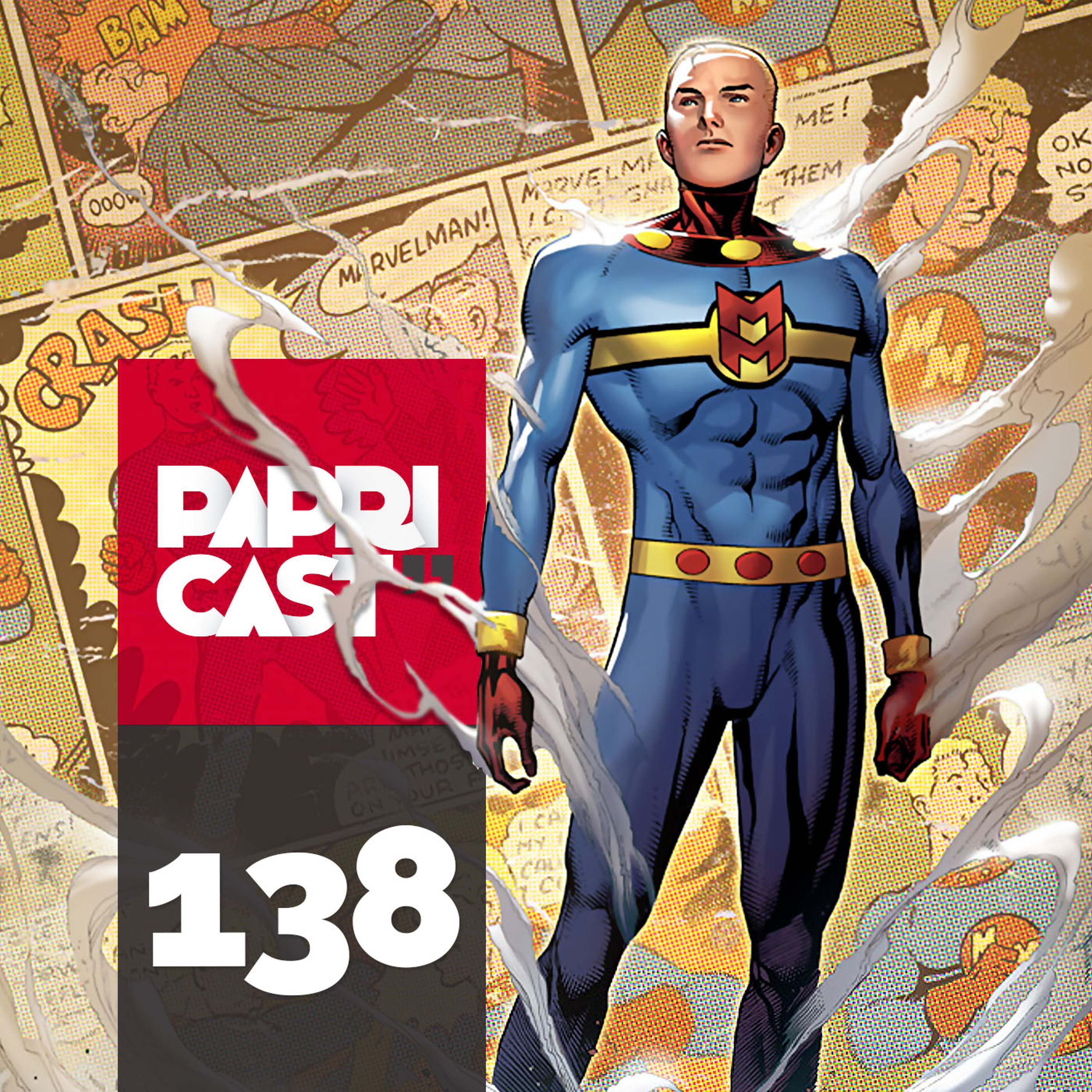 Papricast 138 /// As Aventuras de Miracleman e sua Turminha episode artwork