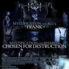 Mystification and Kharon - Chosen For Destruction
