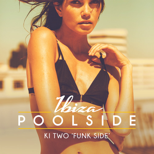 Ki Two - Funk Side (Preview) - OUT 31.07.15