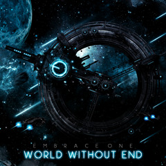 Embrace One - World Without End [2015 Edition]