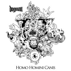 HOMO HOMINI CANIS MIX - DogMan