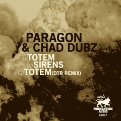 Paragon & Chad Dubz - Totem EP (FA017) [FKOF Promo]