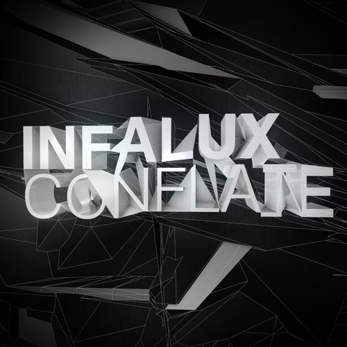Infalux Conflate - Previews - Free Download