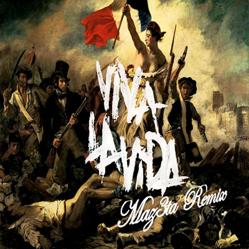 Stream Coldplay - Viva La Vida (Maz3ta Instrumental Remix)[FREE DOWNLOAD]  by Maz3ta | Listen online for free on SoundCloud
