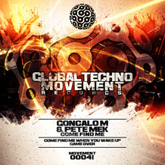 GONCALO M - Came Find Me When You Wake Up - GTM Rec