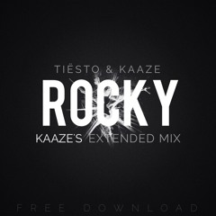 Tiësto & KAAZE - Rocky (Kaaze's Extended Mix)