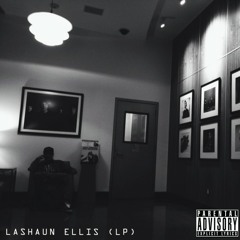 LaShaun Ellis - We Know