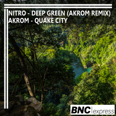 Nitro - Deep Green (Akrom Remix)