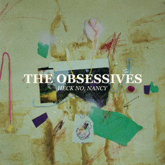 The Obsessives - Bored