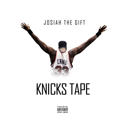 Josiah The Gift - Knicks Tape Freestyle(Mixed By Segnon)