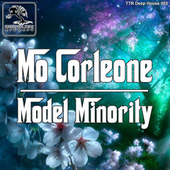 Mo Corleone - Model Minority