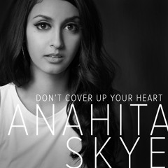 Don't Cover Up Your Heart