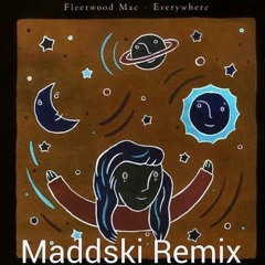 Fleetwood Mac - Everywhere (Maddski Beatout Remix)