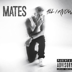 MATES - MATE$ (Prod. by JRock Beatz)