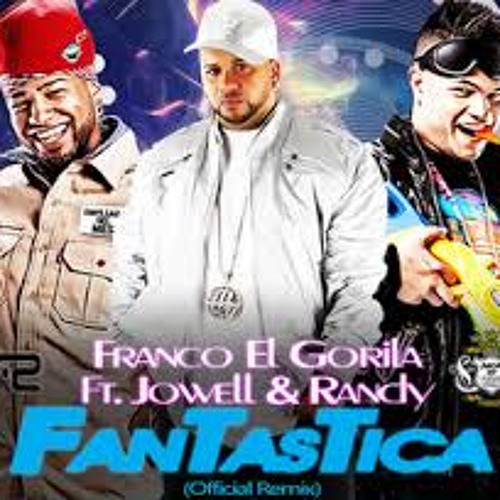Fantástica [Versión DJ Khryz Ft. DJ Jotha] Franco el Gorilla Ft. Jowell & Randy