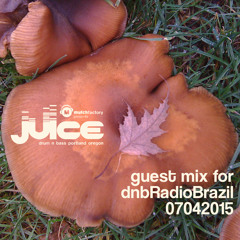 JUICE Guest Mix for DnB RadioBrazil
