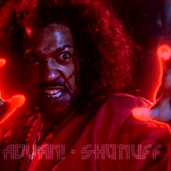 Sho'Nuff!