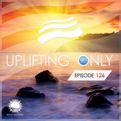 Uplifting Only 126 [with talking removed] (July 9, 2015)