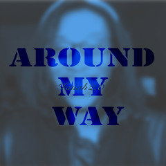 Around My Way - Isaiah2.0