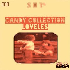SHY /  Candy Collection pulg-in loveles