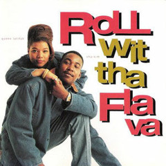 Roll With Tha Flava (FredyHigh Edit)