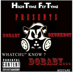 DoBaby Skunkboy #HTFTG