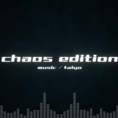 Chaos Edition
