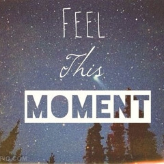 #Feel This Moment Ep