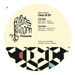 Mara Lakour - The Clark St. EP - Roots For Bloom Records - RFBR011