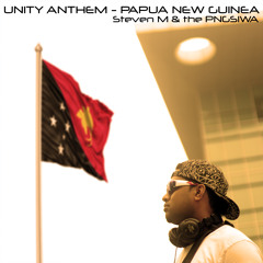 Unity Anthem - Papua New Guinea (PNGSIWA Version) - Steven M & the PNGSIWA