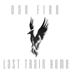 Dan Fire - Last Train Home (Lostprophets Cover)